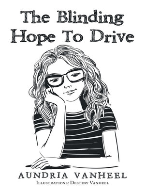 cover image of The Blinding Hope to Drive